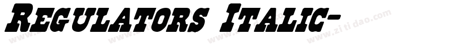 Regulators Italic字体转换